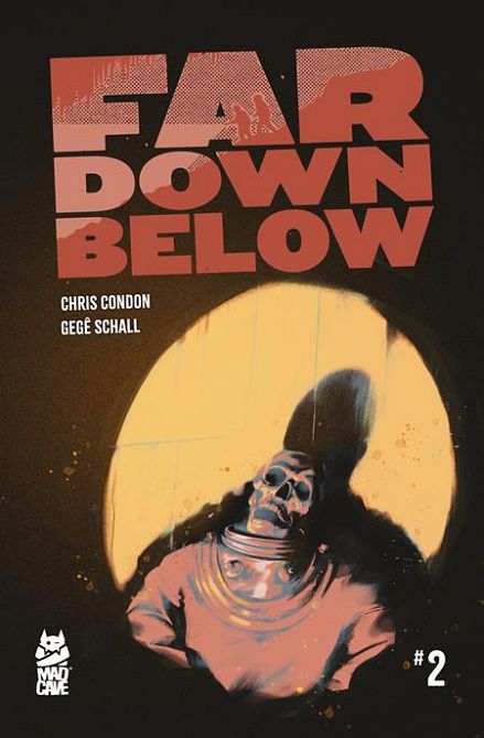 FAR DOWN BELOW #2 FAR DOWN BELOW #2