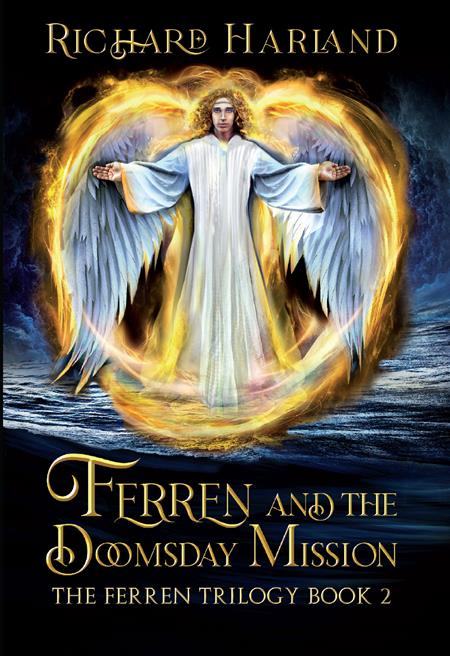 FERREN AND THE DOOMSDAY MISSION TP THE FERREN TRILOGY BOOK 02 FERREN AND THE DOOMSDAY MISSION TP THE FERREN TRILOGY BOOK 02