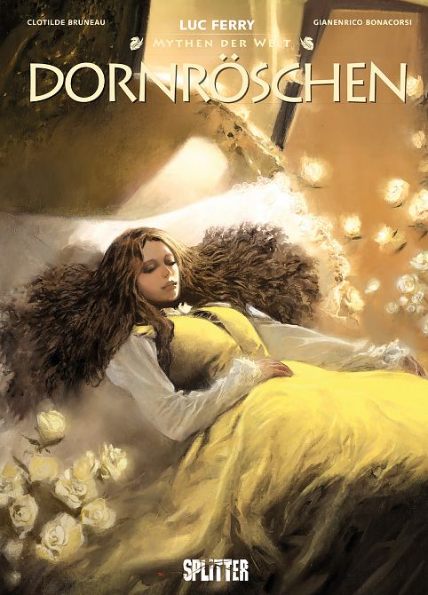 MYTHEN DER WELT: DORNRÖSCHEN MYTHEN DER WELT: DORNRÖSCHEN