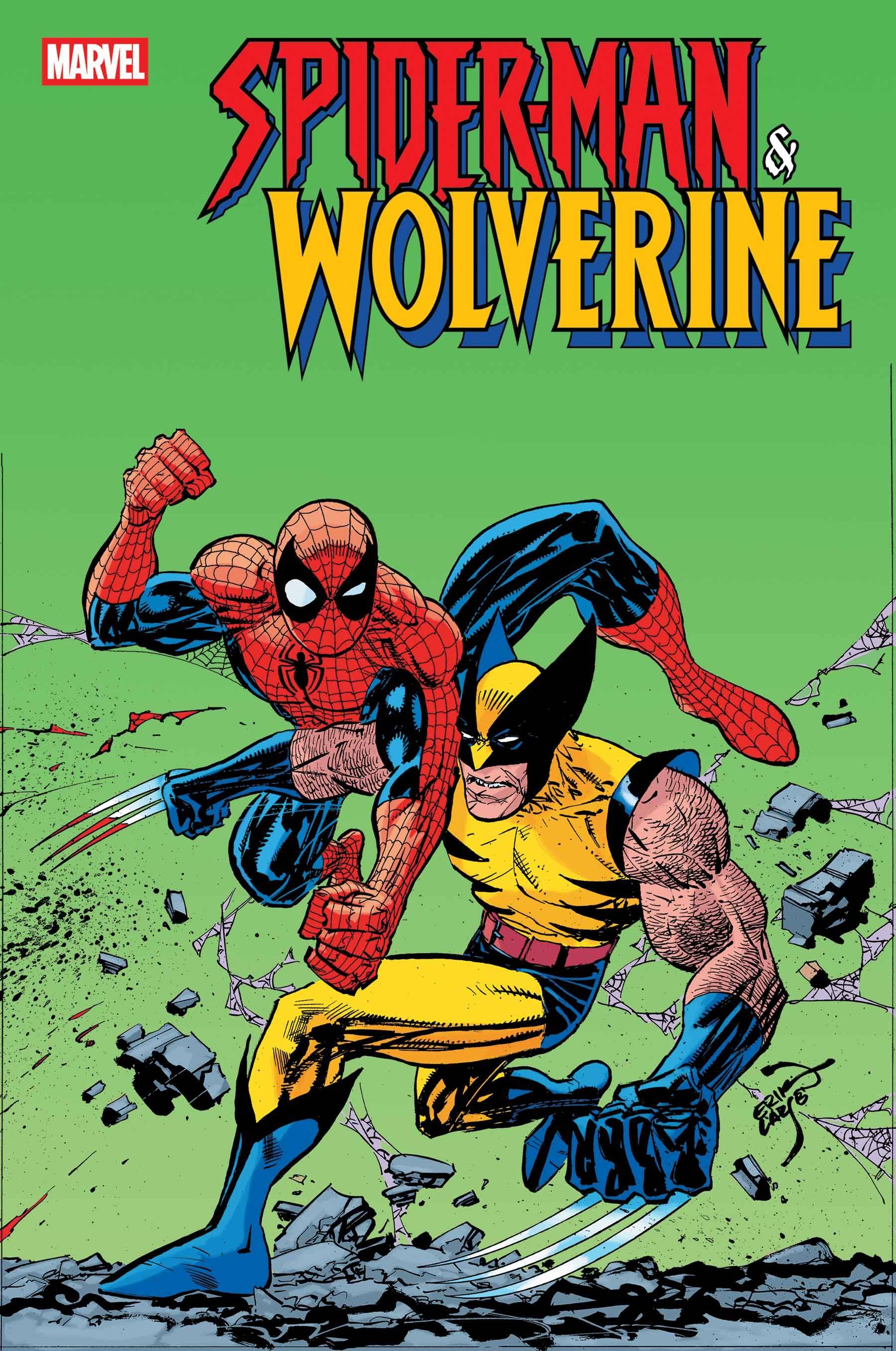 SPIDER-MAN & WOLVERINE #2 SPIDER-MAN & WOLVERINE #2