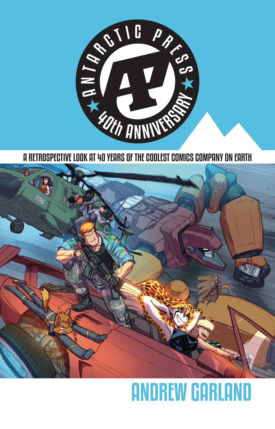 ANTARCTIC PRESS 40TH ANNIVERSARY TP