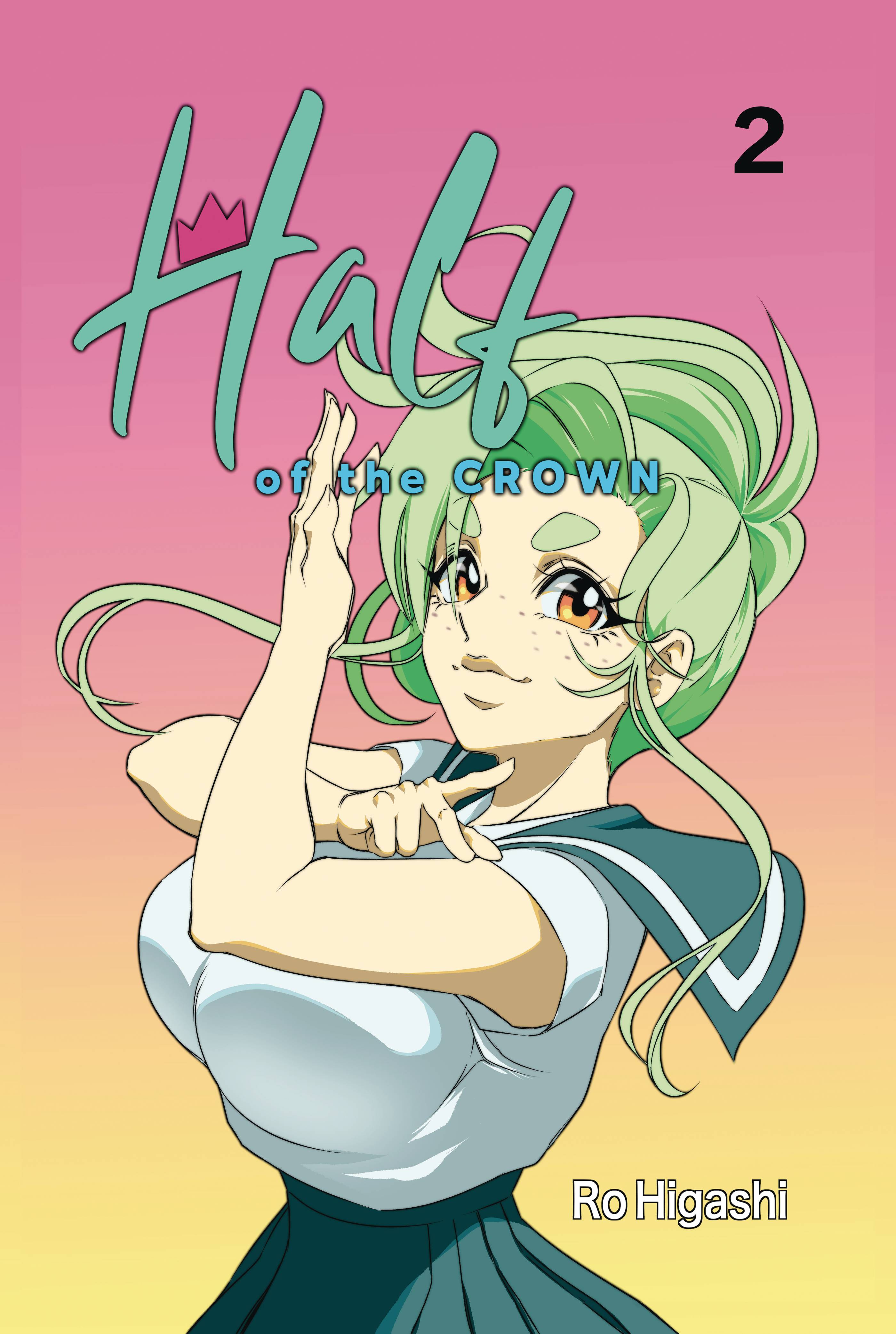 HALF OF THE CROWN GN VOL 02 (OF 4)