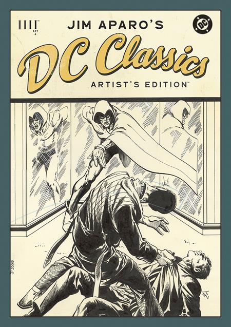JIM APAROS DC CLASSICS ARTISTS EDITION HC DIRECT MARKET EXCLUSIVE JIM APARO CVR