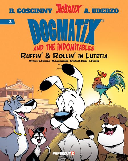 DOGMATIX & THE INDOMITABLES TP VOL 03 RUFFIN & ROLLIN IN LUTETIA