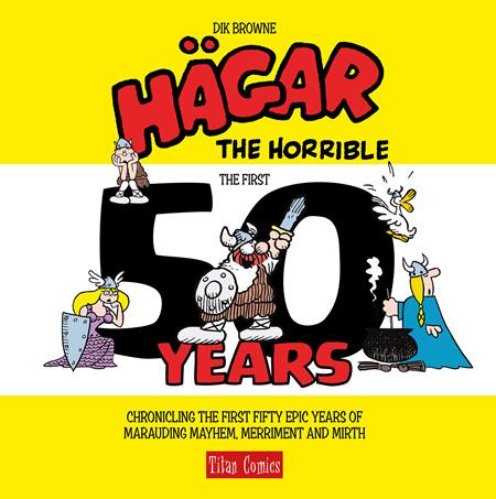 HAGAR THE HORRIBLE THE FIRST 50 YEARS HC