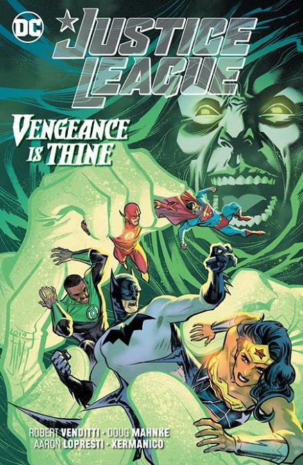 JUSTICE LEAGUE VENGEANCE IS THINE TP JUSTICE LEAGUE VENGEANCE IS THINE TP