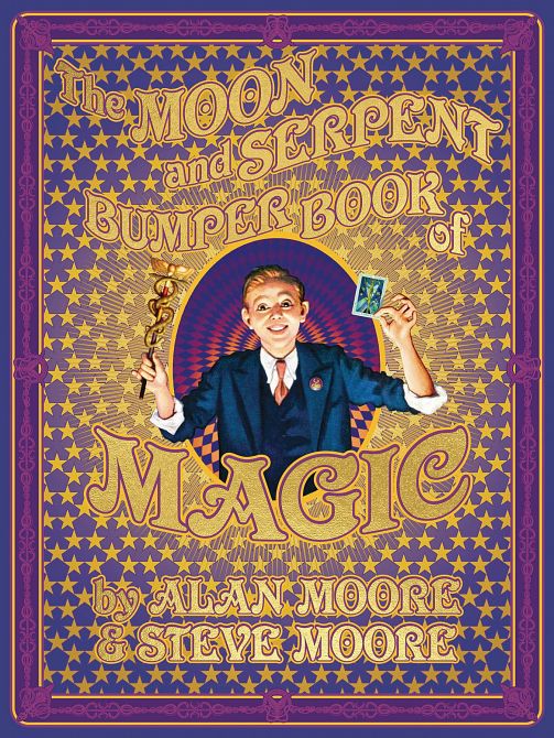 MOON & SERPENT BUMPER BOOK OF MAGIC HC MOON & SERPENT BUMPER BOOK OF MAGIC HC