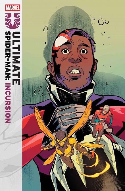 ULTIMATE SPIDER-MAN INCURSION #2 ULTIMATE SPIDER-MAN INCURSION #2