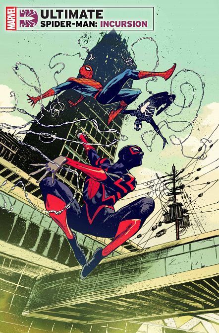 ULTIMATE SPIDER-MAN INCURSION #2 ULTIMATE SPIDER-MAN INCURSION #2