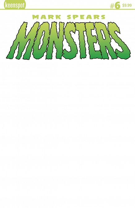 MARK SPEARS MONSTERS #6 MARK SPEARS MONSTERS #6