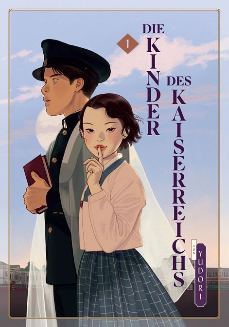 DIE KINDER DES KAISERREICHS #01 DIE KINDER DES KAISERREICHS #01