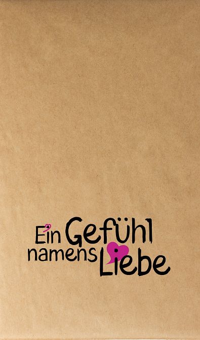 EIN GEFÜHL NAMENS LIEBE #17