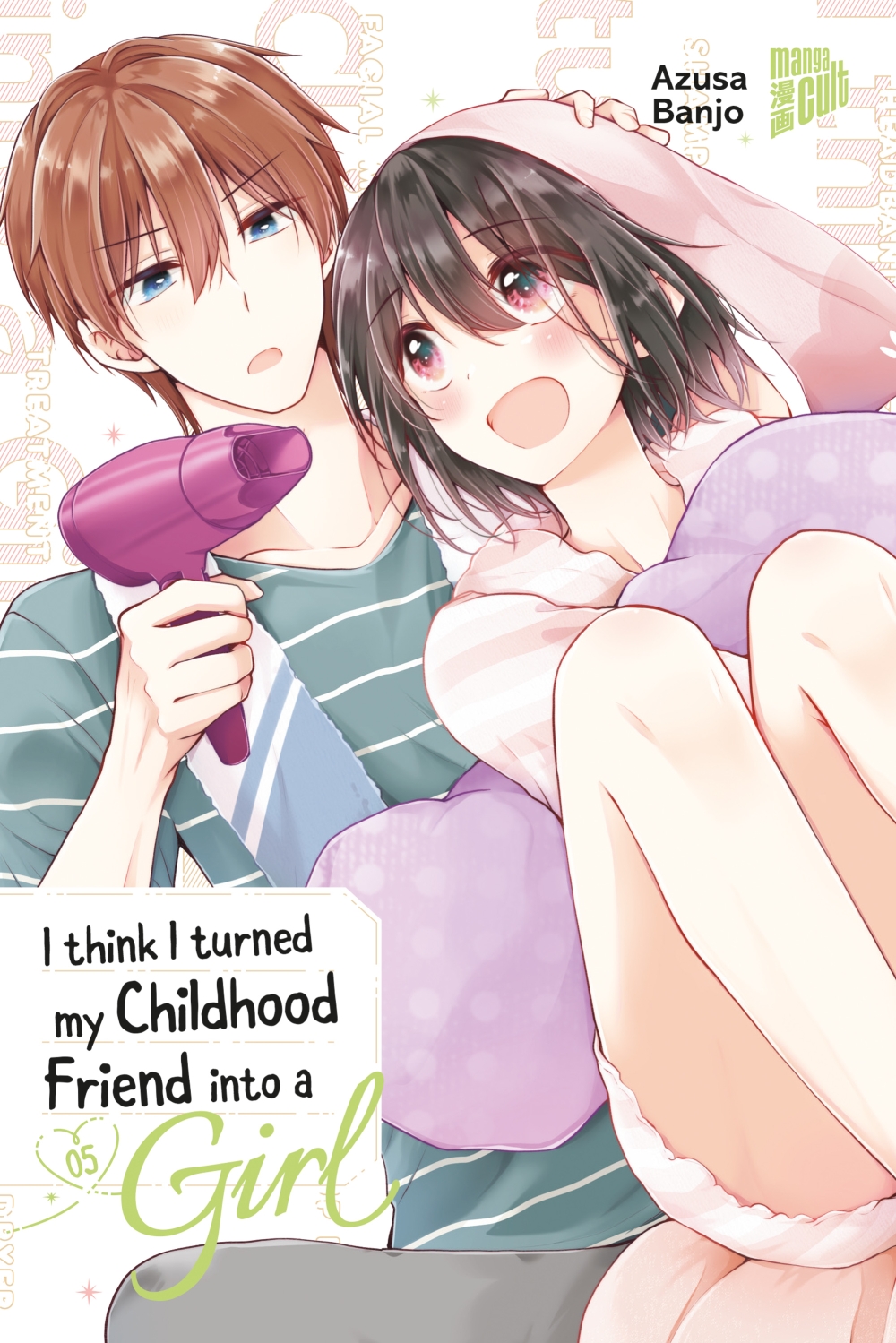 I THINK I TURNED MY CHILDHOOD FRIEND INTO A GIRL #05