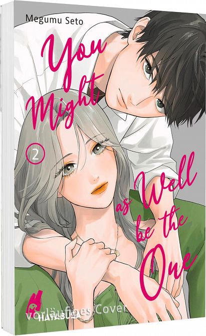 YOU MIGHT AS WELL BE THE ONE