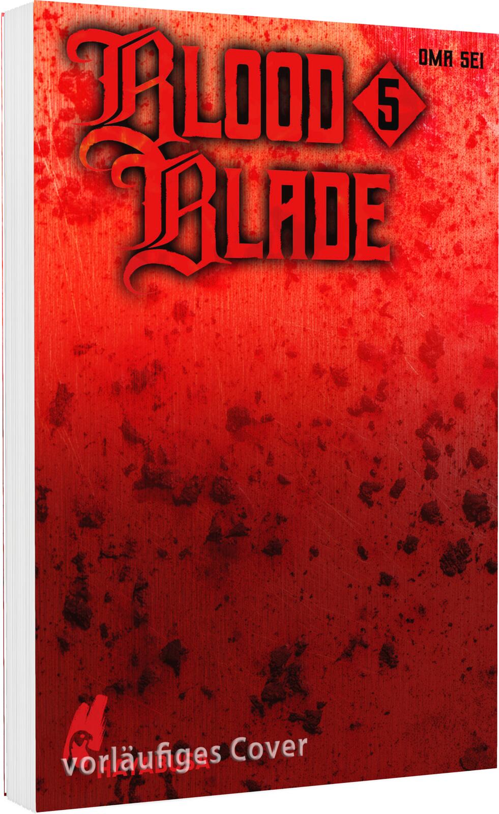 BLOOD BLADE #05