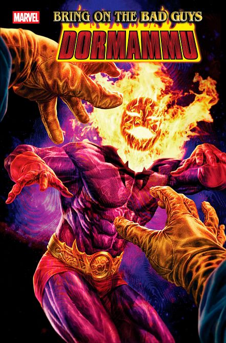 BRING ON THE BAD GUYS DORMAMMU #1 BRING ON THE BAD GUYS DORMAMMU #1