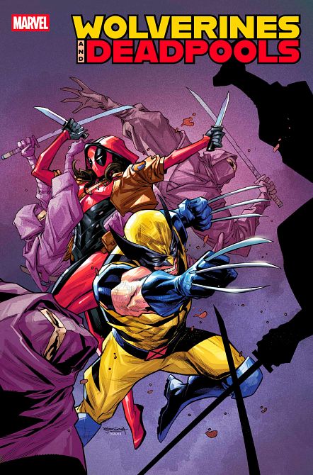 WOLVERINES & DEADPOOLS #2 WOLVERINES & DEADPOOLS #2
