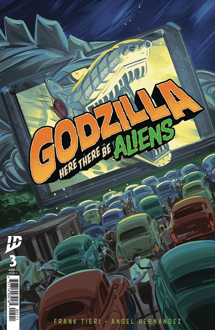 GOZILLA HERE THERE BE ALIENS #3 GOZILLA HERE THERE BE ALIENS #3