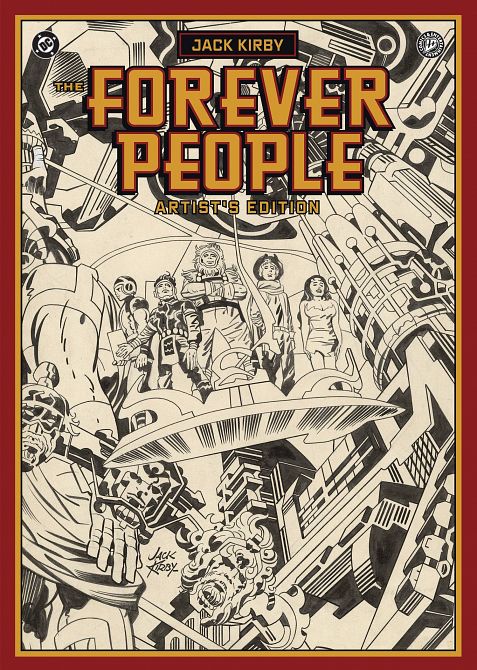 JACK KIRBYS FOREVER PEOPLE ARTISTS EDITION HC JACK KIRBYS FOREVER PEOPLE ARTISTS EDITION HC