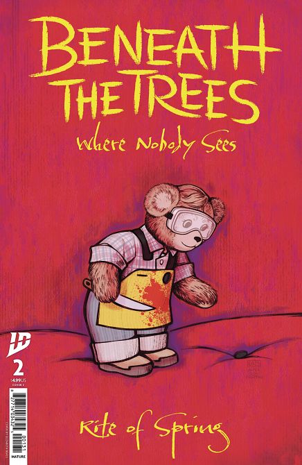BENEATH TREES WHERE NOBODY SEES RITE OF SPRING #2 BENEATH TREES WHERE NOBODY SEES RITE OF SPRING #2