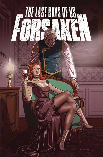 LAST DAYS OF US FORSAKEN #2 LAST DAYS OF US FORSAKEN #2