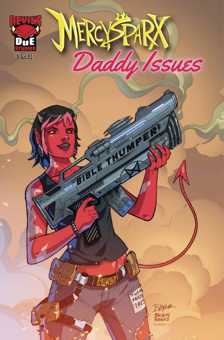 MERCY SPARX DADDY ISSUES #1 MERCY SPARX DADDY ISSUES #1