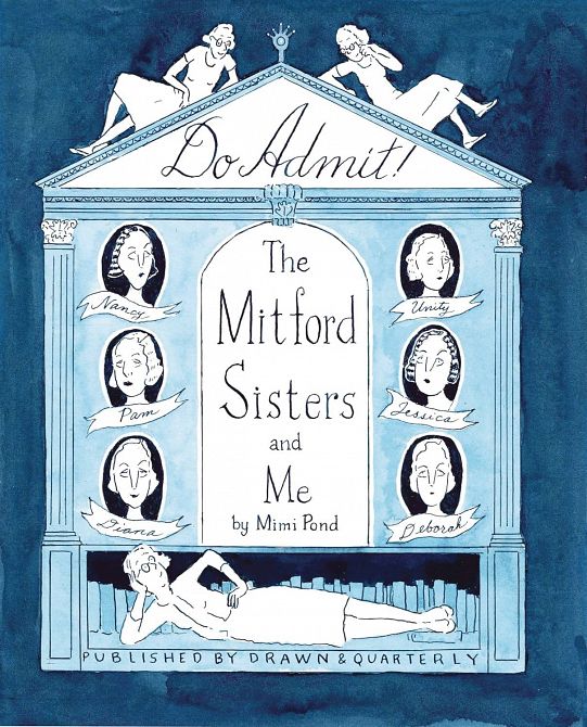 DO ADMIT THE MITFORD SISTERS AND ME HC DO ADMIT THE MITFORD SISTERS AND ME HC