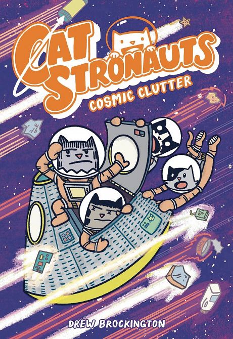 CATSTRONAUTS YR GN VOL 07 COSMIC CLUTTER CATSTRONAUTS YR GN VOL 07 COSMIC CLUTTER