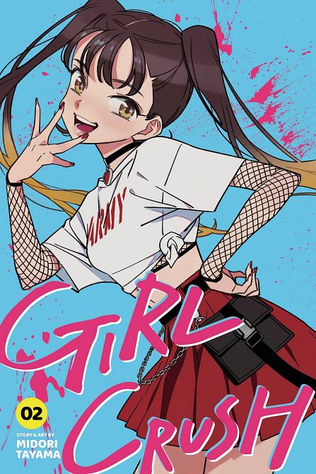GIRL CRUSH GN VOL 02 GIRL CRUSH GN VOL 02