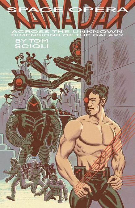 SPACE OPERA XANADAX ACROSS THE UNKNOWN DIMENSIONS OF THE GALAXY OGN TP SPACE OPERA XANADAX ACROSS THE UNKNOWN DIMENSIONS OF THE GALAXY OGN TP