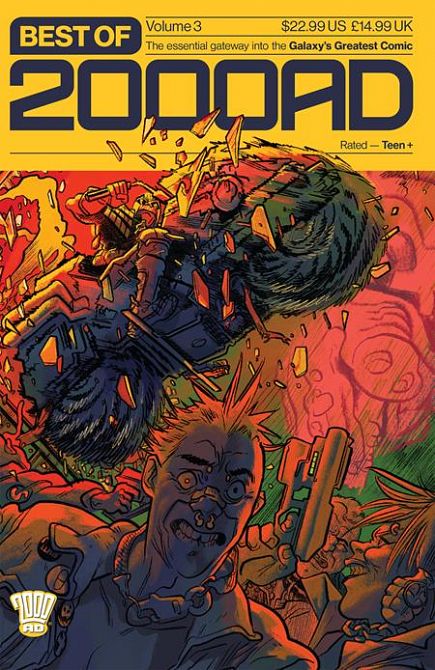 BEST OF 2000 AD TP VOLUME 03 (OF 6) ESSENTIAL GATEWAY TO THE GALAXYS GREATEST COMIC Previously Solicited through Diamond BEST OF 2000 AD TP VOLUME 03 (OF 6) ESSENTIAL GATEWAY TO THE GALAXYS GREATEST COMIC Previously Solicited through Diamond