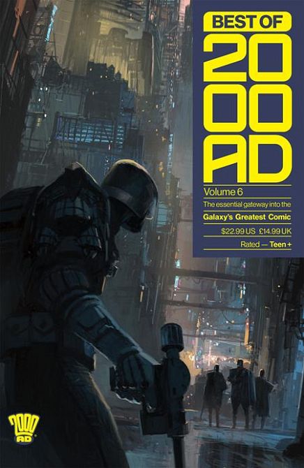 BEST OF 2000 AD TP VOLUME 06 (OF 6) ESSENTIAL GATEWAY TO THE GALAXYS GREATEST COMIC Previously Solicited through Diamond BEST OF 2000 AD TP VOLUME 06 (OF 6) ESSENTIAL GATEWAY TO THE GALAXYS GREATEST COMIC Previously Solicited through Diamond