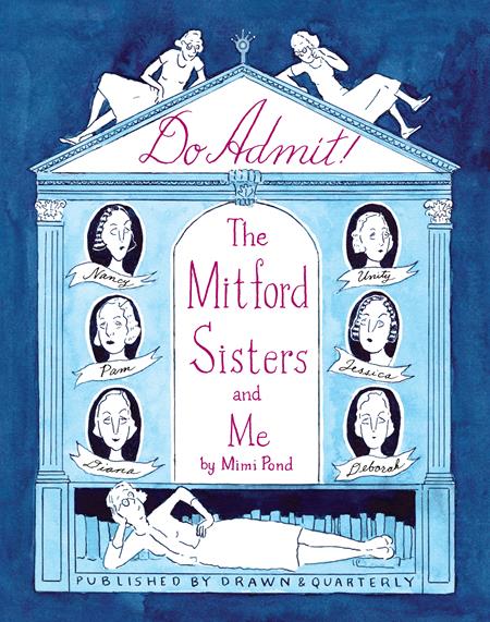 DO ADMIT HC THE MITFORD SISTERS AND ME DO ADMIT HC THE MITFORD SISTERS AND ME