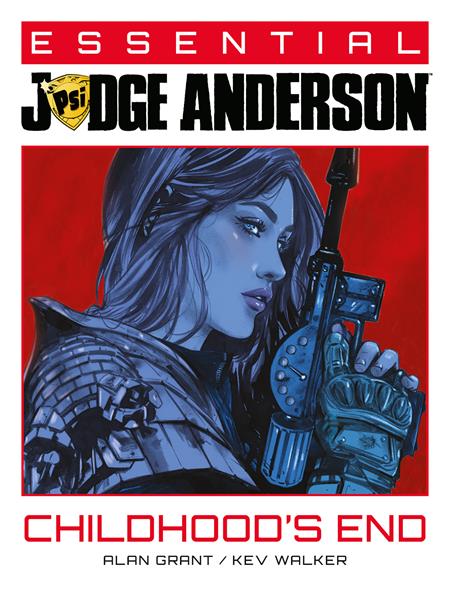 ESSENTIAL JUDGE ANDERSON TP BOOK 03 CHILDHOODS END ESSENTIAL JUDGE ANDERSON TP BOOK 03 CHILDHOODS END