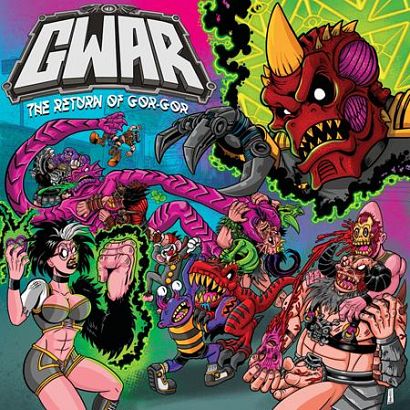 GWAR THE RETURN OF GOR GOR TP GWAR THE RETURN OF GOR GOR TP
