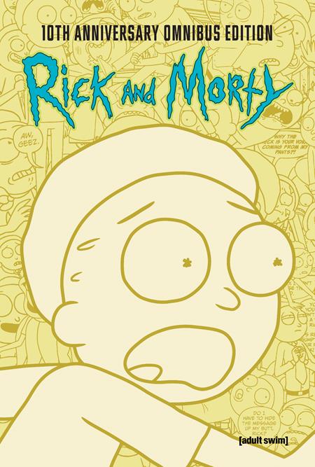 RICK AND MORTY 10TH ANNIVERSARY OMNIBUS HC VOL 02 RICK AND MORTY 10TH ANNIVERSARY OMNIBUS HC VOL 02