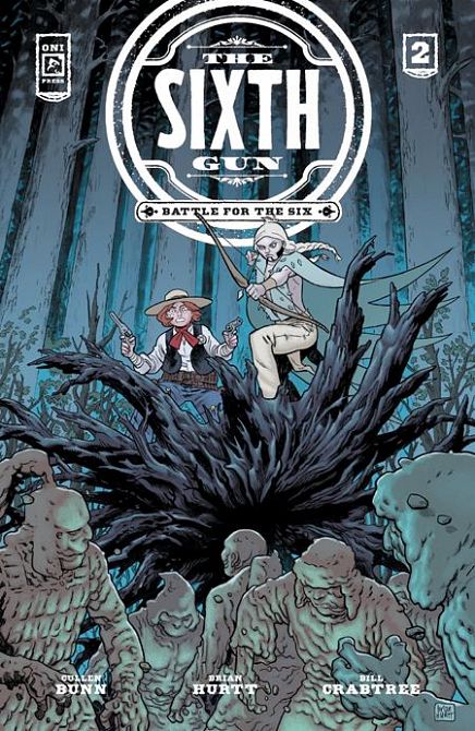 SIXTH GUN BATTLE FOR THE SIX #2 SIXTH GUN BATTLE FOR THE SIX #2