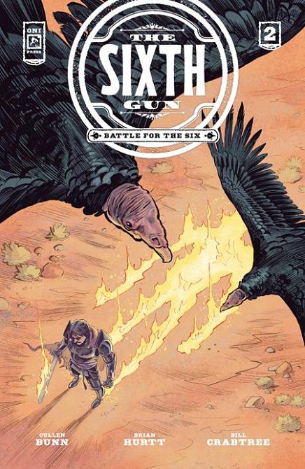 SIXTH GUN BATTLE FOR THE SIX #2 SIXTH GUN BATTLE FOR THE SIX #2