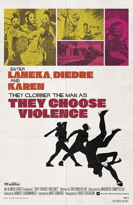 THEY CHOOSE VIOLENCE #3 THEY CHOOSE VIOLENCE #3