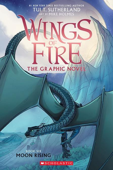 WINGS OF FIRE TP VOL 06 MOON RISING Previously Offered thru Other Distributors WINGS OF FIRE TP VOL 06 MOON RISING Previously Offered thru Other Distributors