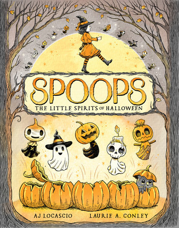 SPOOPS LITTLE SPIRITS OF HALLOWEEN SPOOPS LITTLE SPIRITS OF HALLOWEEN