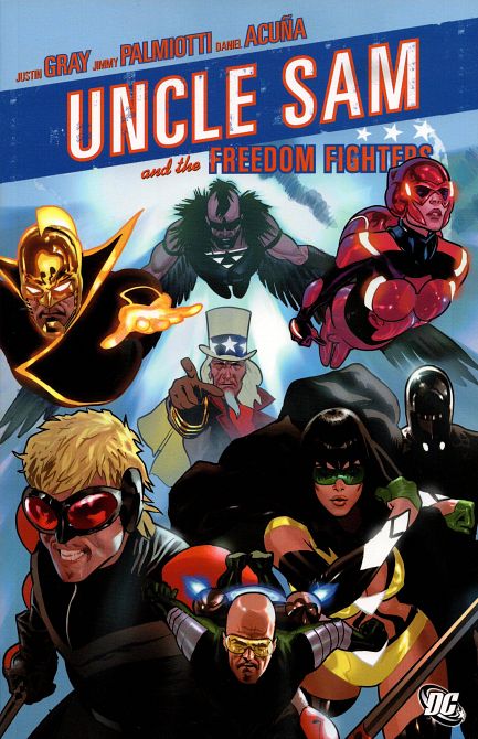 UNCLE SAM AND THE FREEDOM FIGHTERS TP UNCLE SAM AND THE FREEDOM FIGHTERS TP