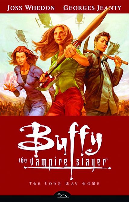 BUFFY THE VAMPIRE SLAYER SEASON 8 TP 01 LONG WAY HOME BUFFY THE VAMPIRE SLAYER SEASON 8 TP 01 LONG WAY HOME