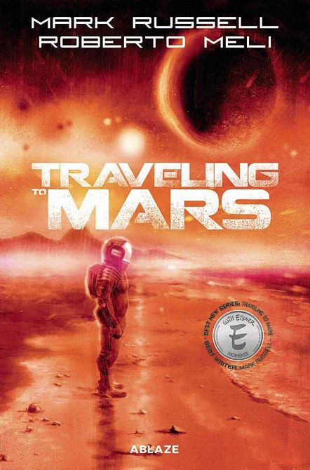 TRAVELING TO MARS HC TRAVELING TO MARS HC