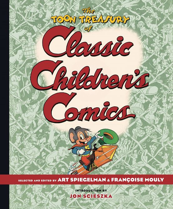 TOON TREASURY OF CLASSIC CHILDRENS COMICS HC TOON TREASURY OF CLASSIC CHILDRENS COMICS HC