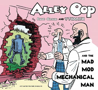 ALLEY OOP AND THE MAD MOD MECHANICAL MAN GN (AL) ALLEY OOP AND THE MAD MOD MECHANICAL MAN GN (AL)