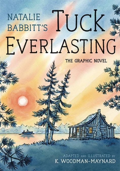 TUCK EVERLASTING HC GN TUCK EVERLASTING HC GN
