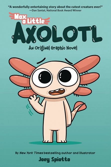 MAX LITTLE AXOLOTL GN VOL 01 MAX LITTLE AXOLOTL GN VOL 01
