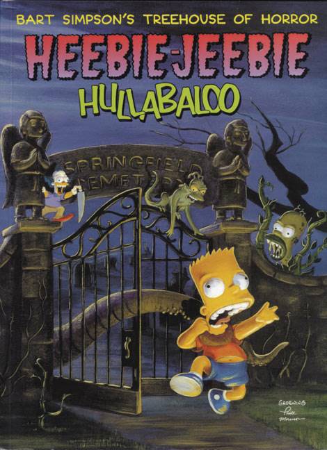 BART SIMPSONS TREEHOUSE OF HORROR TP HEEBIE JEEBIES BART SIMPSONS TREEHOUSE OF HORROR TP HEEBIE JEEBIES