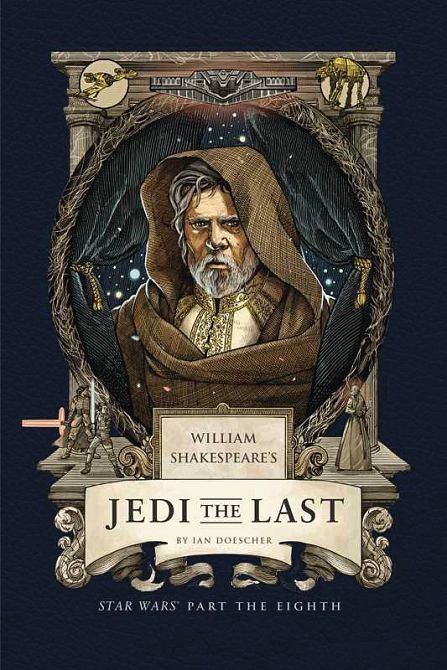 WM SHAKESPEARE STAR WARS JEDI THE LAST PT 8TH HC WM SHAKESPEARE STAR WARS JEDI THE LAST PT 8TH HC